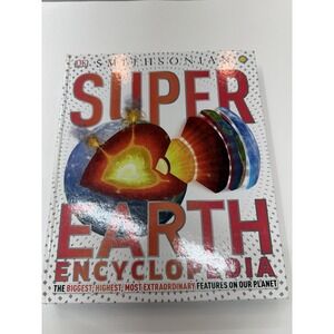 Smithsonian‎ Super Earth Encyclopedia (DK Super Nature Encyclopedias) by DK